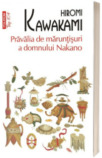 Pravalia de maruntisuri a domnului Nakano