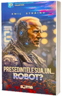 Presedintele SUA, un robot?