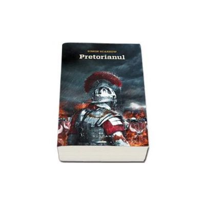 Pretorianul - Simon Scarrow