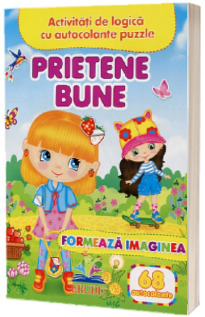 Prietene bune, formeaza imaginea