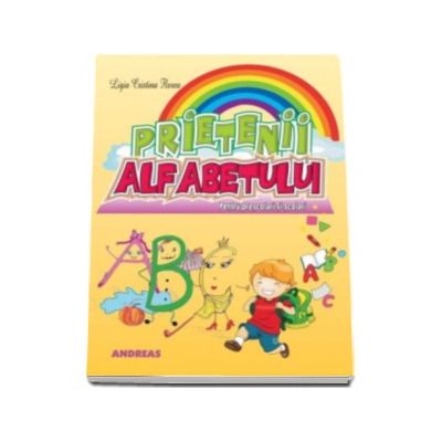 Prietenii alfabetului - Carte ilustrata cu poezii pentru cei mici