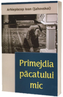 Primejdia pacatului mic