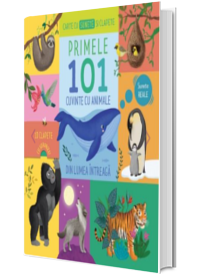 Primele 101 cuvinte cu animale din lumea intreaga