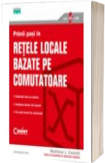 Primii pasi in retelele locale bazate pe comutatoare