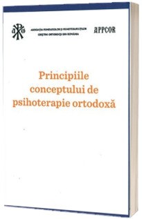 Principiile conceptului de psihoterapie ortodoxa