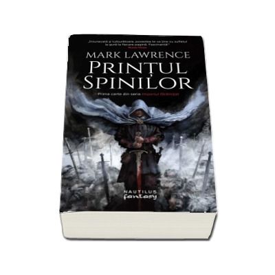 Printul Spinilor - Mark Lawrence (Prima carte din seria Imperiul faramitat)