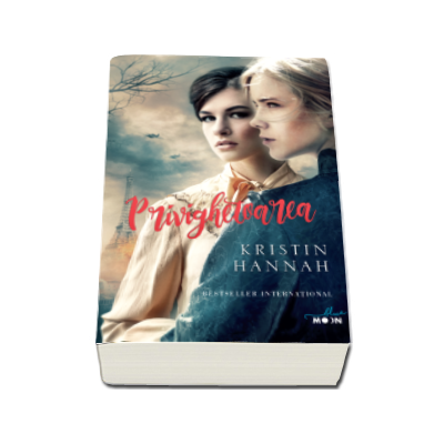 Privighetoarea - Kristin Hannah