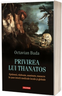 Privirea lui Thanatos