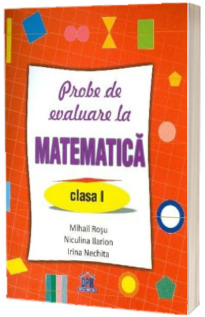 Probe de evaluare la matematica - clasa I