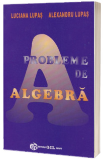 Probleme de algebra - Calcul Matricial (Luciana Lupas)