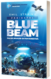 Proiectul Blue Beam sau falsa invazie extraterestra