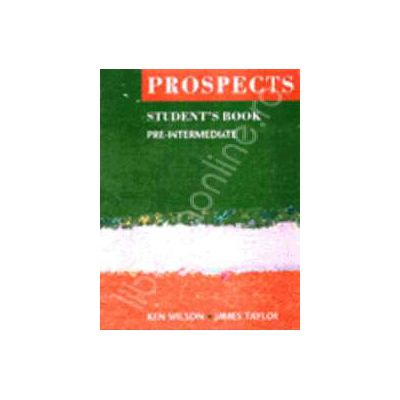 Prospects Workbook pre-intermediate (Revised edition). Caiet de limba engleza pentru clasa a X-a