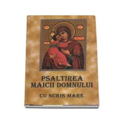 Psaltirea Maicii Domnului