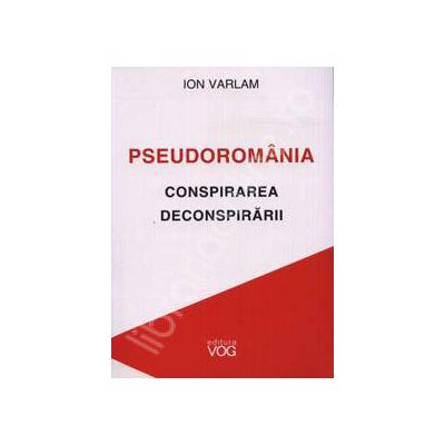 PseudoRomania. Conspirarea deconspirarii (Interviuri acordate lui Liviu Valenas)