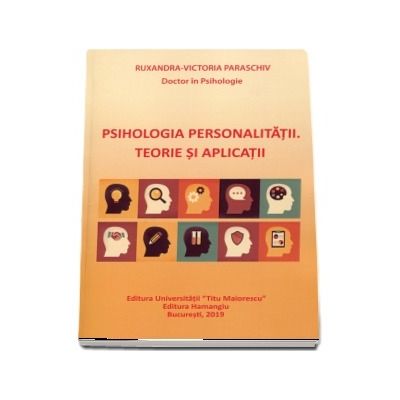 Psihologia personalitatii. Teorie si aplicatii