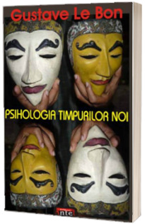 Psihologia timpurilor noi