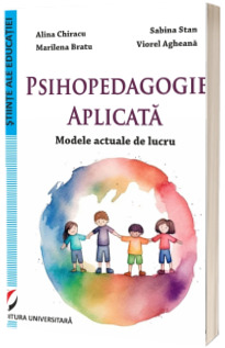 Psihopedagogie aplicata. Modele actuale de lucru