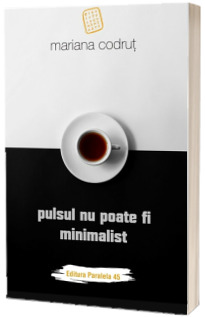 Pulsul nu poate fi minimalist