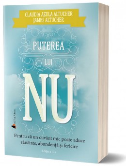 Puterea lui nu. Editia a II-a