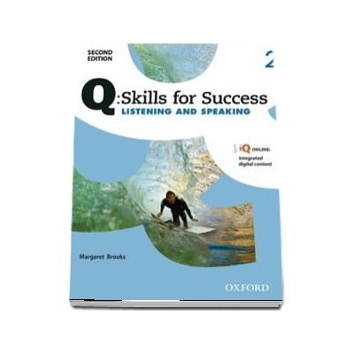 Q Skills for Success Level 2. Listening and Speaking Student Book with iQ Online