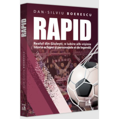 Rapid. Realul din Giulesti, o iubire alb-visinie