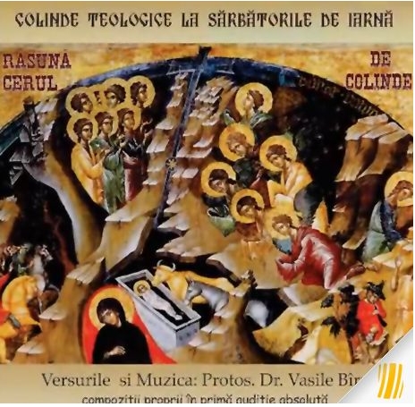 Rasuna cerul de colinde. Colinde teologice la sarbatorile de iarna - CD audio