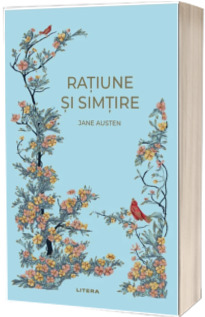 Ratiune si simtire (volumul 1)