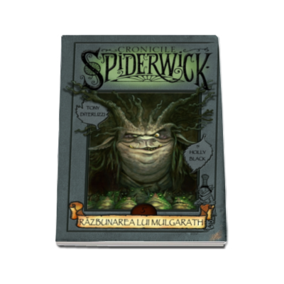 Razbunarea lui Mulgarath ( Volumul 5 Cronicile Spiderwick)