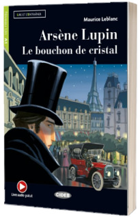 Read and train: Arsene Lupin. The crystal stopper + online audio + APP