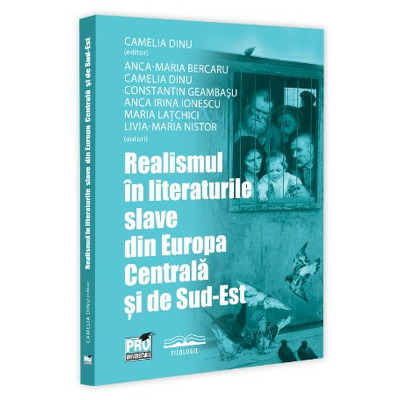 Realismul in literaturile slave din Europa Centrala si de Sud-Est