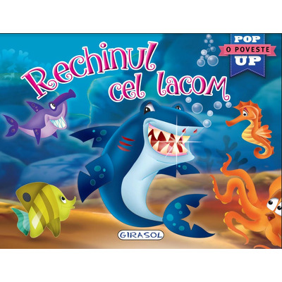 Rechinul cel lacom - O carte pop-up