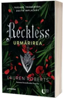 Reckless. Urmarirea