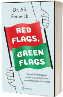 Red Flags, Green Flags