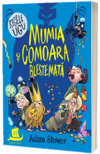 Regele Ugu. Mumia si comoara blestemata