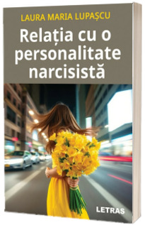 Relatia cu o personalitate narcisista