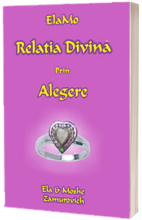 Relatia Divina prin Alegere