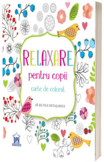 Relaxare pentru copii - Carte de colorat