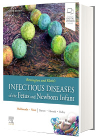 Remington and Klein s Infectious Diseases of the Fetus and Newborn Infant