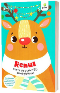 Renul. Carte de activitati cu abtibilduri (Activitatile mele de Craciun)