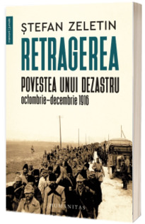 Retragerea. Povestea unui dezastru, Octombrie-Decembrie 1916