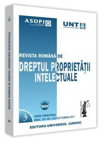 Revista romana de dreptul proprietatii intelectuale nr. 3/2017