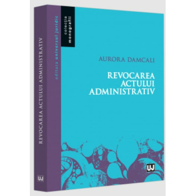 Revocarea actului administrativ