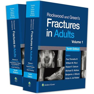 Rockwood and Green s Fractures in Adults: Print + eBook with Multimedia