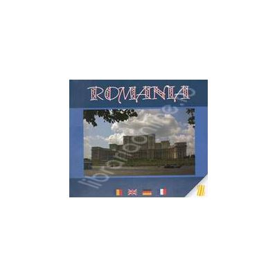 Romania. Album in limbile romana, engleza, germana, franceza