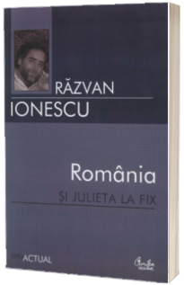 Romania si Julieta la fix