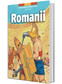 Romanii - Enciclopedia pentru copii