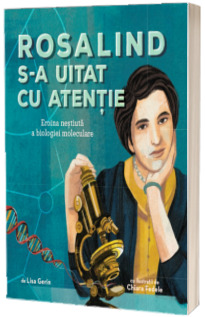 Rosalind s-a uitat cu atentie