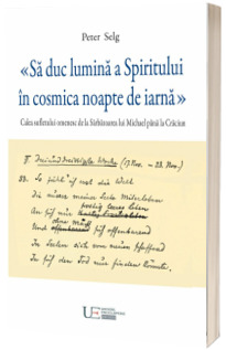 Sa duc lumina a Spiritului in cosmica noapte de iarna