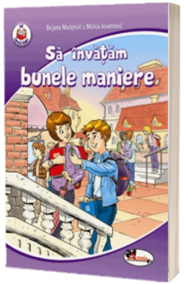 Sa invatam bunele maniere - Bojana Matijevic