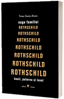 Saga familiei Rothschild